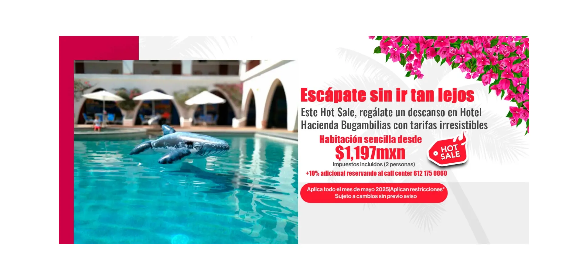 Oferta Especial Hospedaje Hotel en La Paz, BCS, Hotel Hacienda Bugambilias